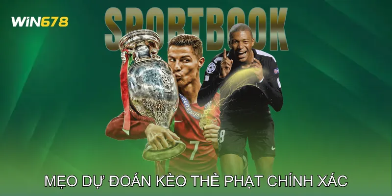 Mẹo Dự Đoán Kèo Thẻ Phạt Chính Xác